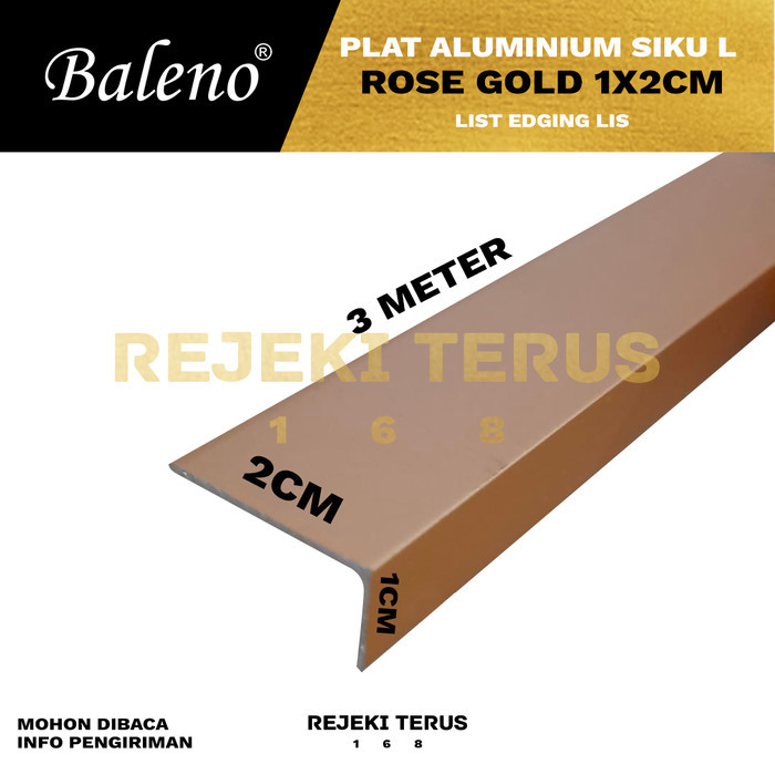 Plat Aluminium Siku L ROSE GOLD 10 x 20 Baleno / List Edging Lis Strip (1 x 2cm)