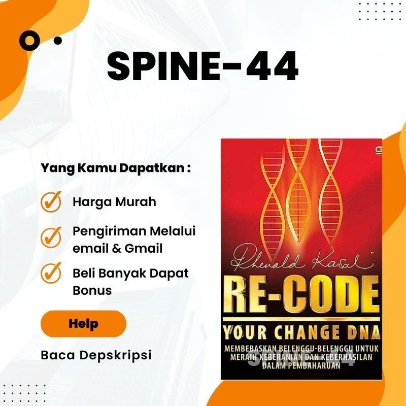 

Re-Code Your Change DNA Membebaskan Belenggu-Belenggu Untuk Meraih Keberanian Dan Keberhasilan Dalam Pembaharuan