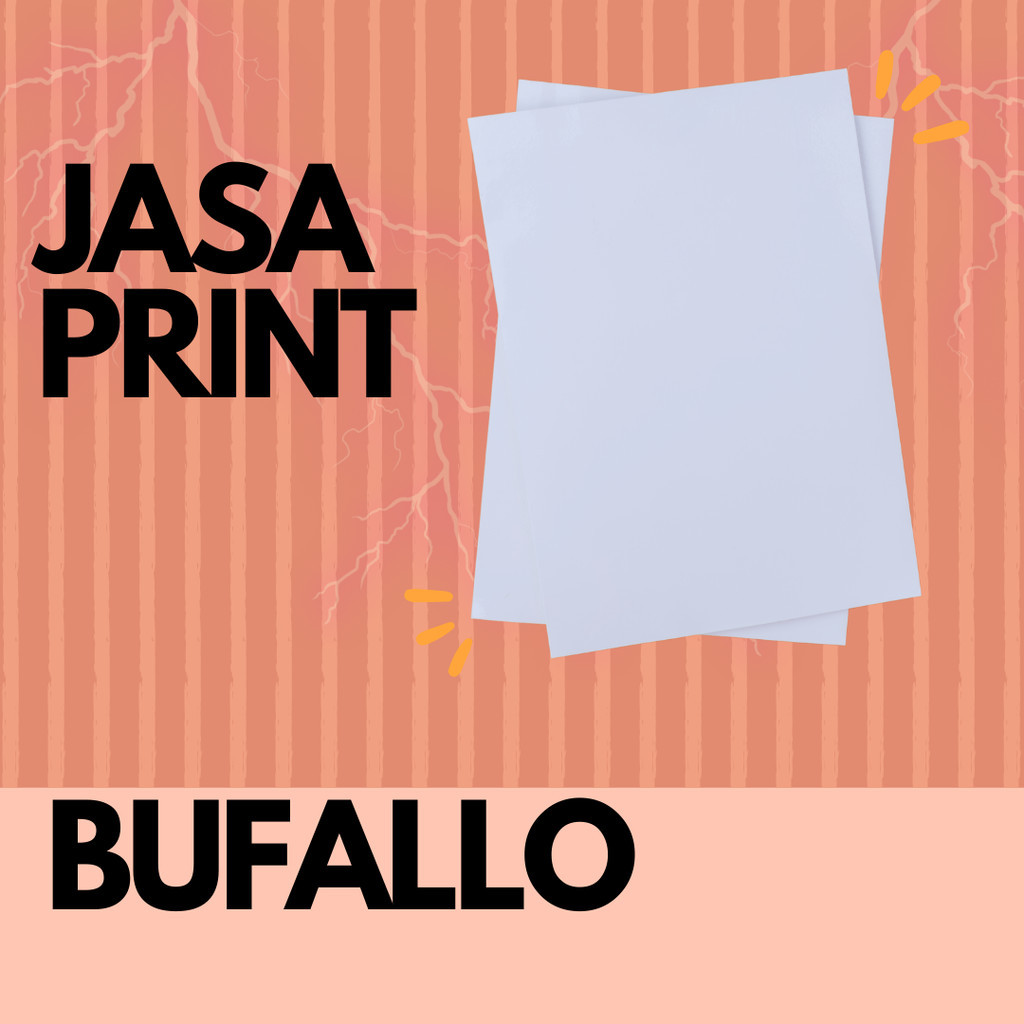 

JASA PRINT KERTAS BUFALLO