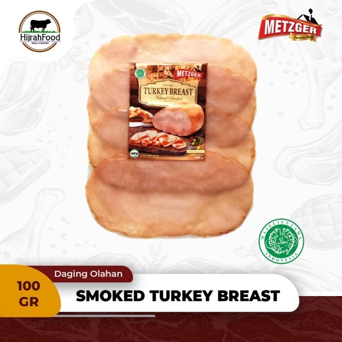 

Metzger Smoked Turkey Breast Ham Deli Style / Ham Ayam Kalkun Asap