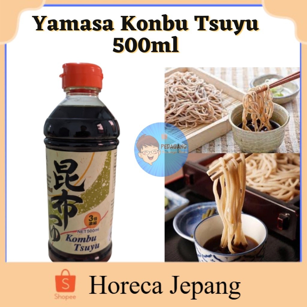 

Yamasa Konbu Tsuyu 500ml/ Saus Bumbu Untuk Soup Soba