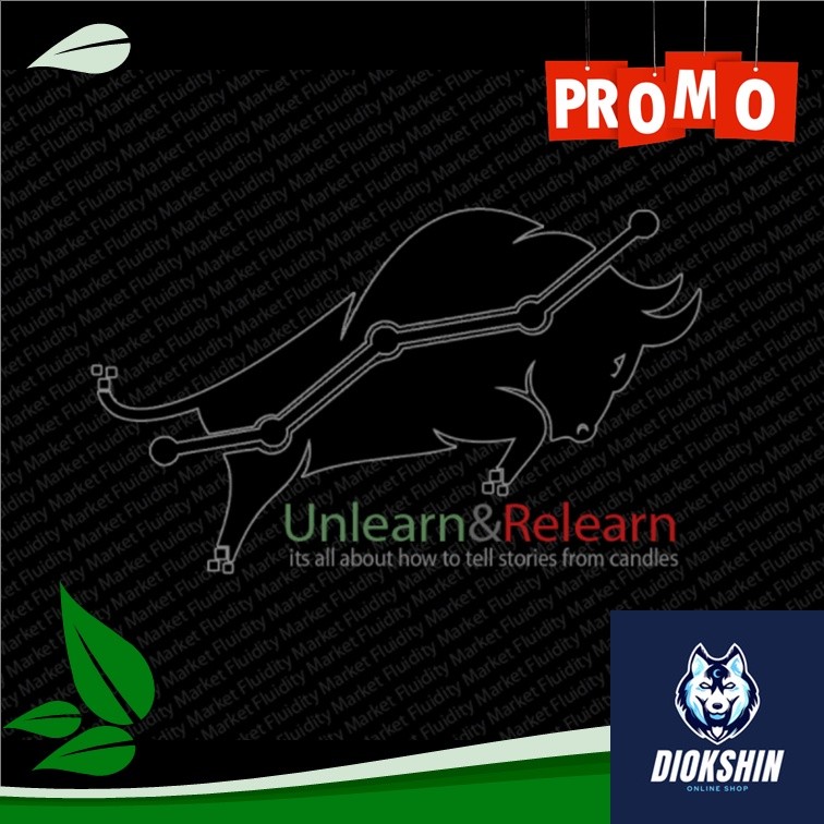 Market Fluidity Unlearn & Relearn Panduan Forex Trading Price Action Supply Demand Video Course