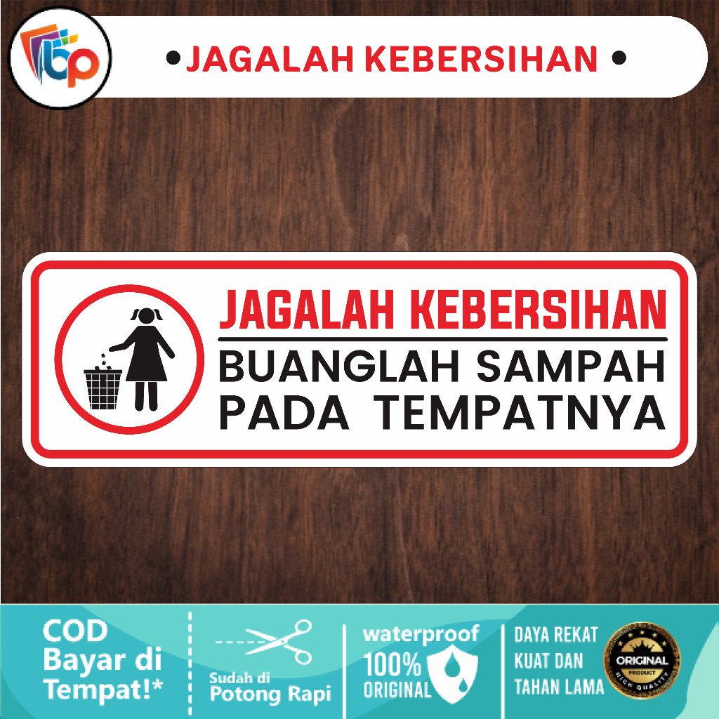 

Stiker Air Jagalah Kebersihan Laminasi Glossy