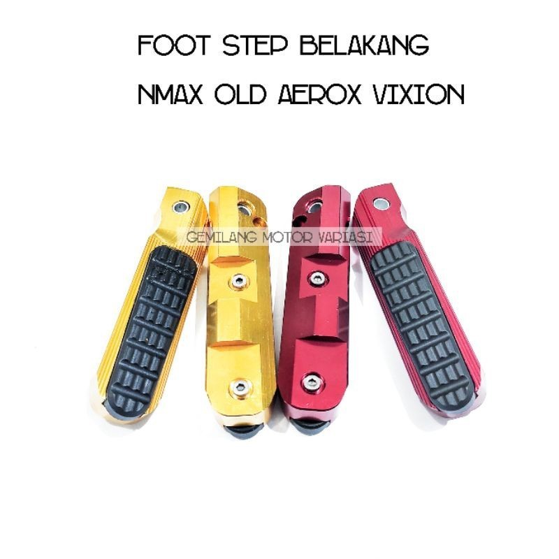 # Footstep Pijakan Belakang CNC Variasi untuk Nmax Old, Xmax, Aerox, Lexi, Vixion, dan R15