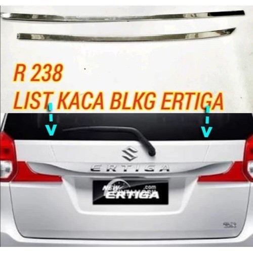 List chrome kaca belakang Ertiga lama