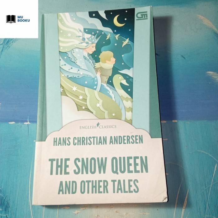 The Snow Queen and Other Tales - Original