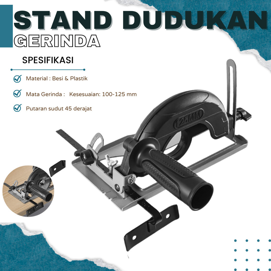 Stand Gerinda Tangan Adjustable 45º Bevel Saw Blade 100-125mm Adaptor Holder Jig Guide Stand Dudukan