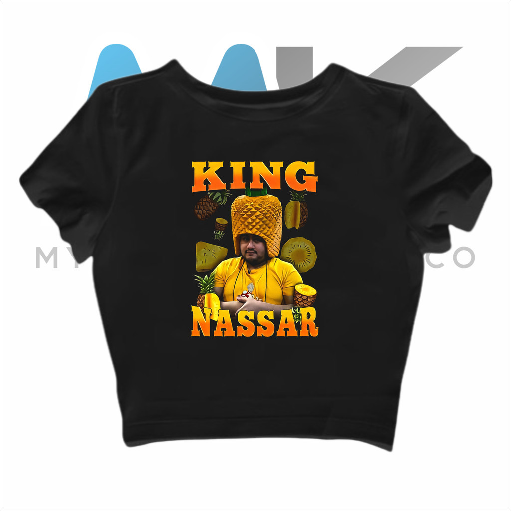 CROP TOP KING NASSAR | CROP TEE NASSAR OPPA - KING NASSAR NANAS | BAND METAL MUSIK ROCK | GRUNGE | C