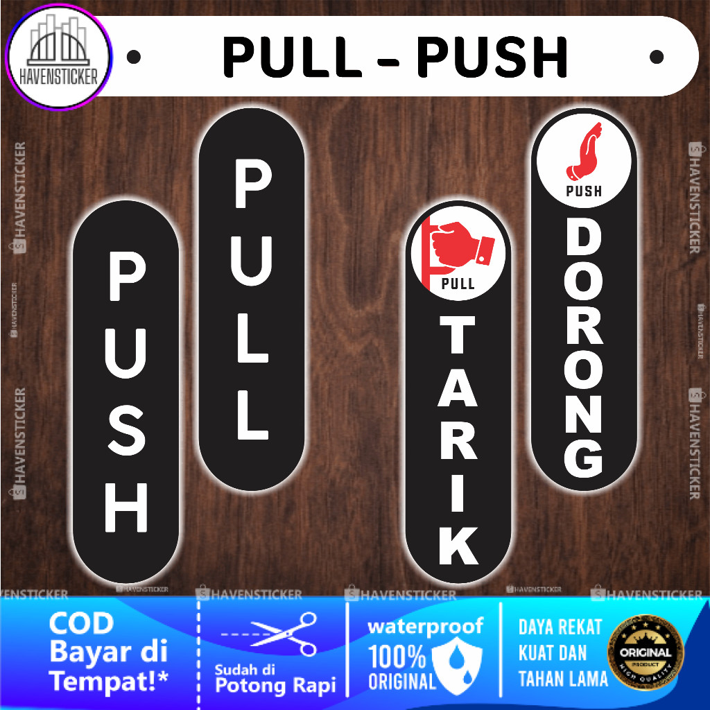 

Stiker Pull - Push | Tarik - Dorong Laminasi Kilat