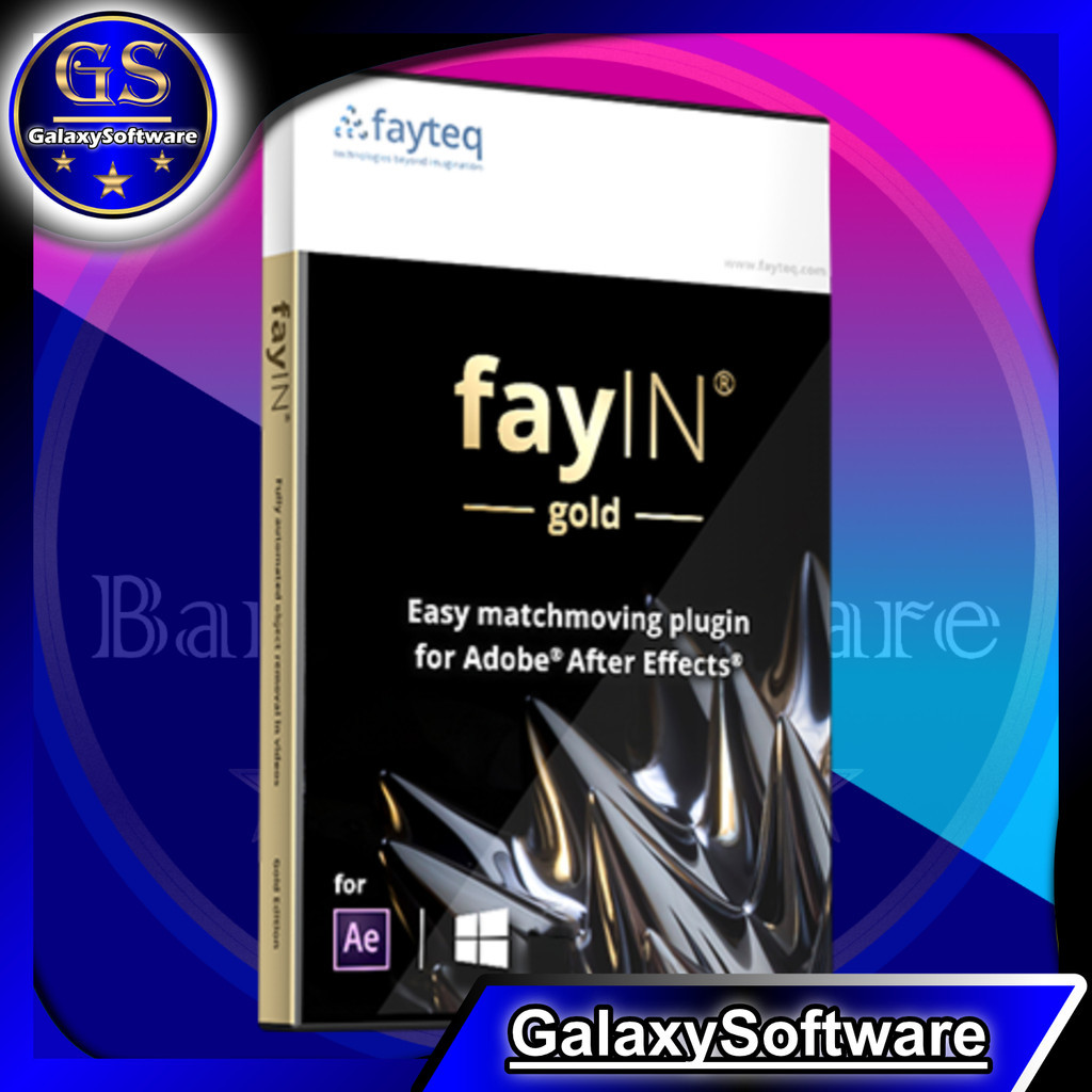 fayteq fayIN Gold 2.4.1 for After Effects CC LifeTime Full Version - GalaxySoftware