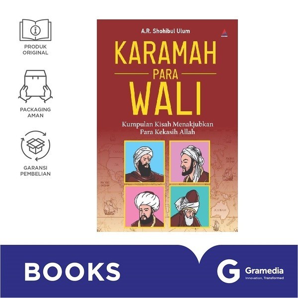 Karamah Para Wali : Kumpulan Kisah Menakjubkan Para Kekasih