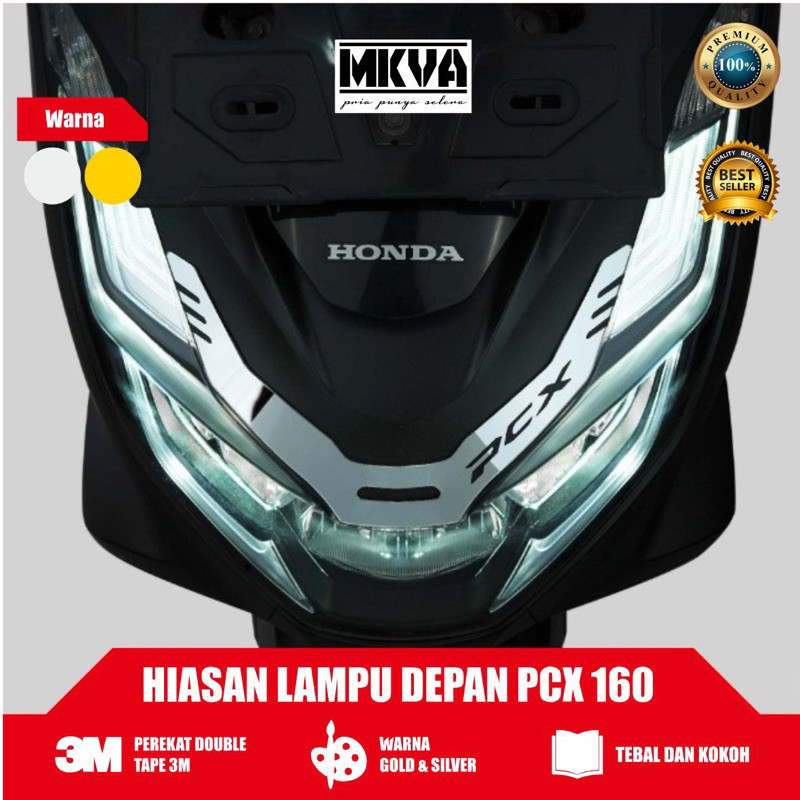 PENAMBAH KEREN TAMPILAN PCX 160 VARIASI LAMPU DEPAN PCX 160 FULL MODIFIKASI DARI MKVA HIASAN LAMPU P