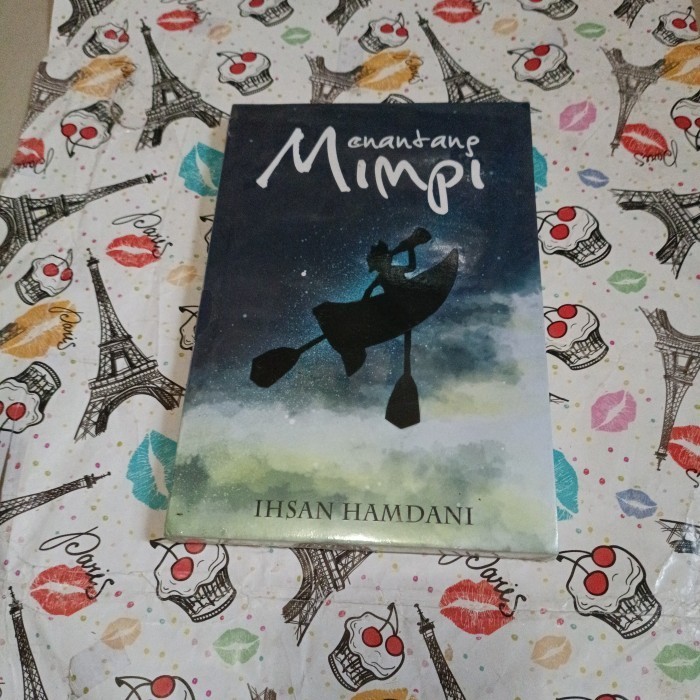 Novel Ihsan Hamdani - Menatap mimpi