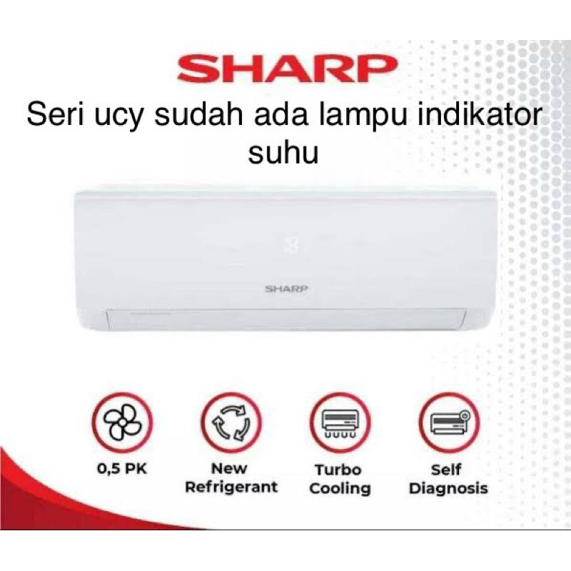 AC SHARP 1/2 PK AH5 UCY LOW WATT BERGARANSI RESMI 10 TH DENGAN TURBO COOL / AC SHARP LOW WATT 1/2 PK / AC WATT RENDAH 1/2 PK SHARP SERI TERBARU / AC TERBARU SHARP 1/2 PK