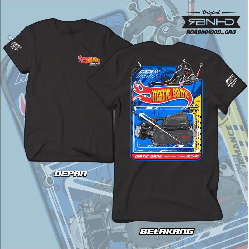 Kaos Matic Gank Spek Harian Matic Honda Gank