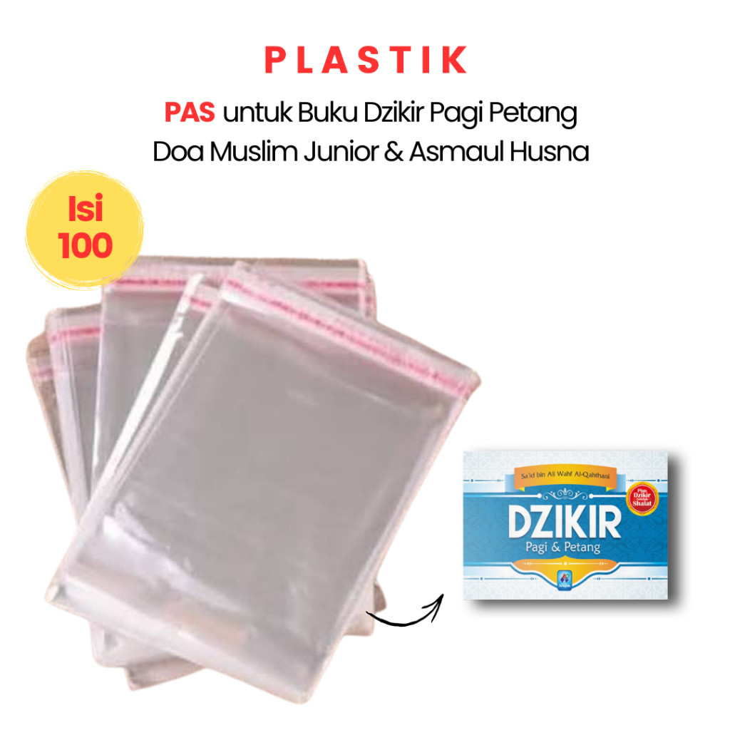 

Plastik Souvenir Bungkus Buku Dzikir Pagi Petang 10 x 8 cm Isi 100 Pcs (Ready)