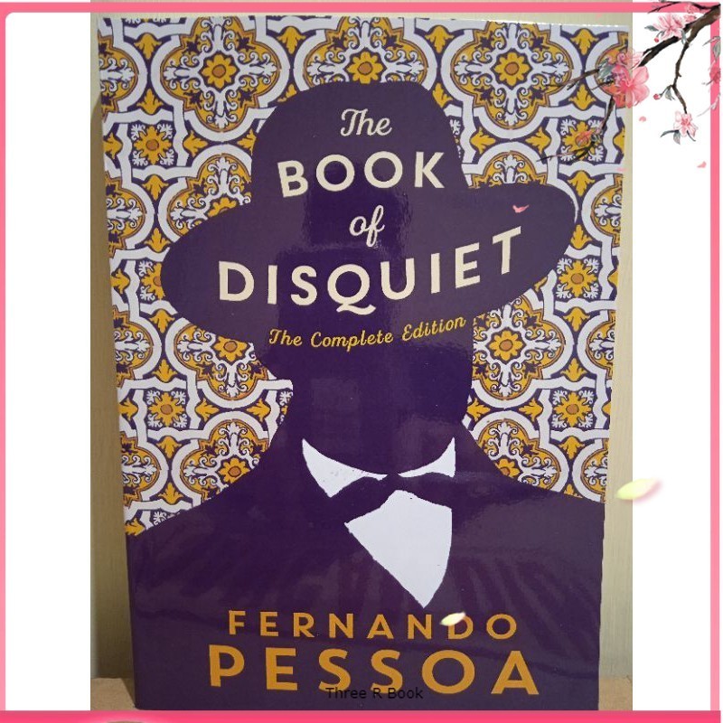 The Book of Disquiet - Fernando Pessoa The Complete Edition