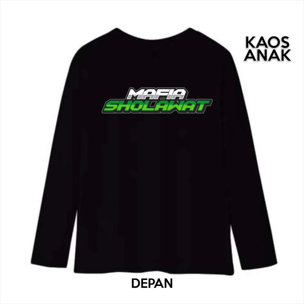 SBR67 - BAJU KAOS ANAK LENGAN PANJANG MAFIA SHOLAWAT MAFIS KATUN ✔️