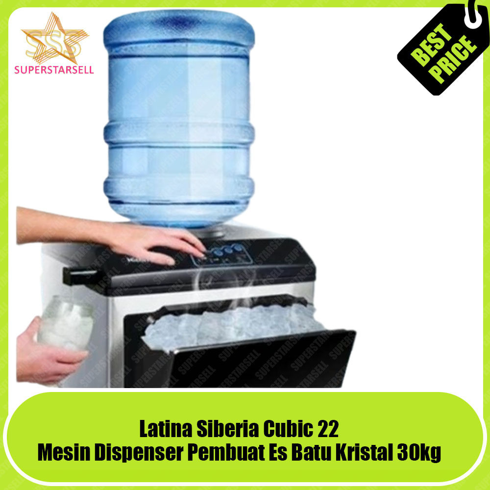 Mesin Dispenser Pembuat Es Batu 30kg Mesin Cubic Latina Siberia Cubic-22F Meisn Cetak Es Batu Krista