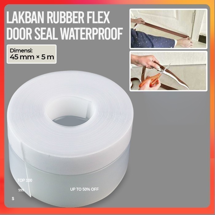 

Lakban Rubber Flex Door Seal Strip Bottom Waterproof 45 mm x 5 M