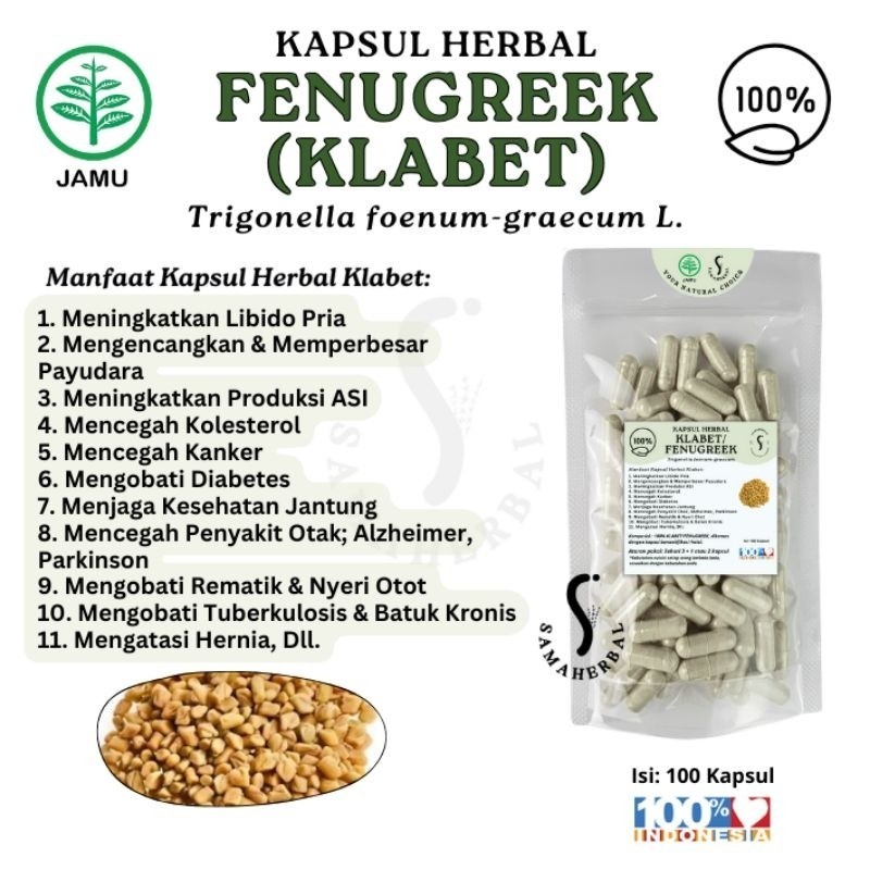 ISI 100 KAPSUL HERBAL FENUGREEK / KLABET / HULBAH Asli - SAMAHERBAL