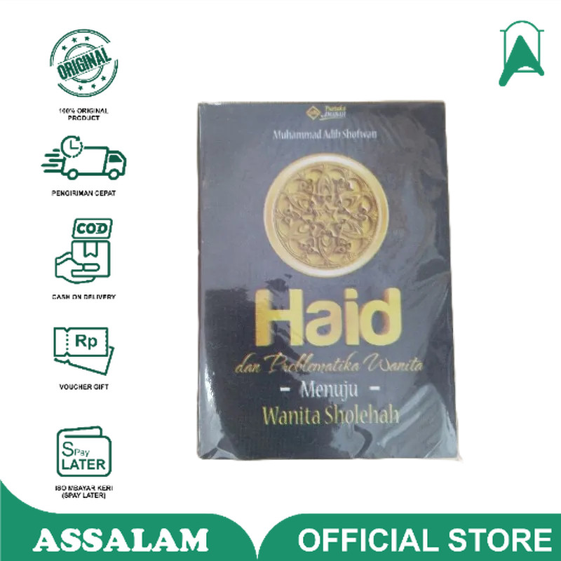Haid Dan Problematika Wanita Menuju Sholihah