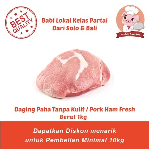 

Daging Paha Tanpa Kulit - Pork Ham - Daging paha utuh berat 1kg