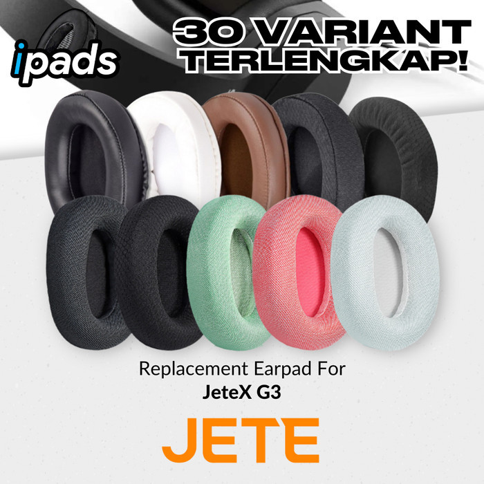 Earpad Ear pad Cushion JeteX G3 G-3 G 3 JeteXG3 JeteG3 Busa Bantalan