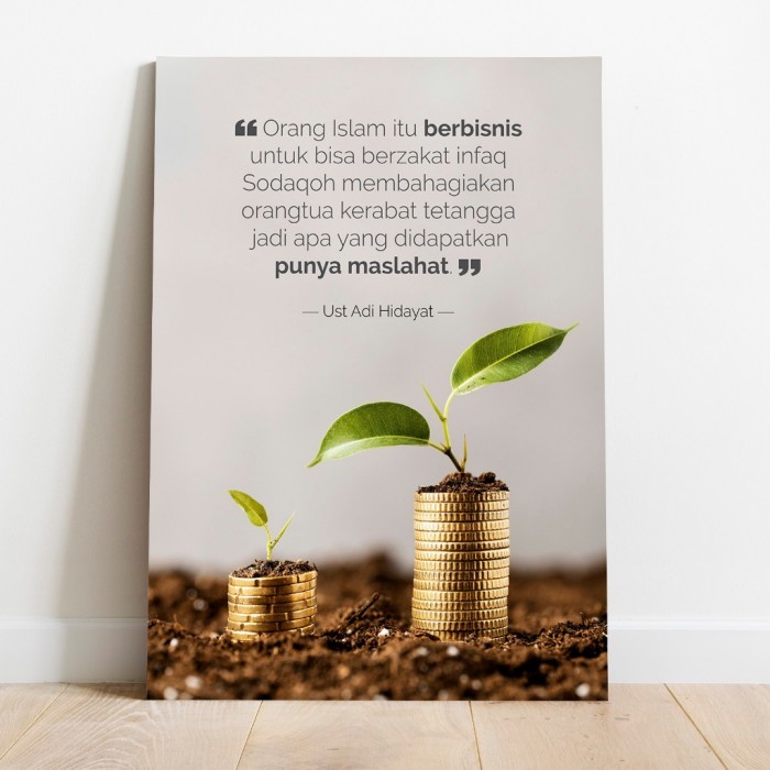 Poster Kayu Orang Berbisnis Zakat Infaq Shodaqah Adi Hidayat Quote