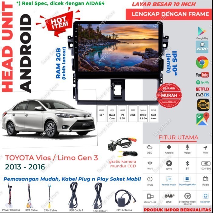 Headunit Android 10" Vios Limo Gen 3 2013 Ram 2Gb Ips+ Frame Head Unit Terlaris