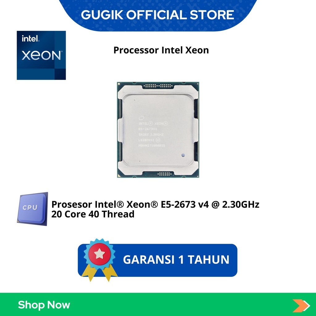 Prosesor Intel Xeon E5 2673 V4 20 Cores 40 Threads LGA 2011-3