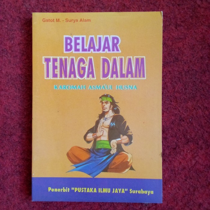 Belajar Tenaga Dalam Karomah Asma'ul Husna