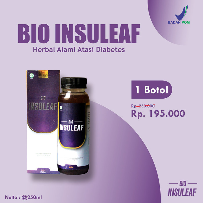 

Baru !! 1 BOTOL BIO INSULEAF 100% HERBAL ALAMI AMPUH ATASI DIABETES