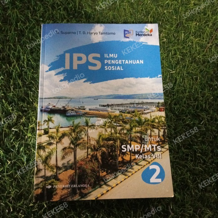

Terlaris ✨ -BUKU KURIKULUM MERDEKA IPS KELAS 8 ERLANGGA..N.SUPARNO
