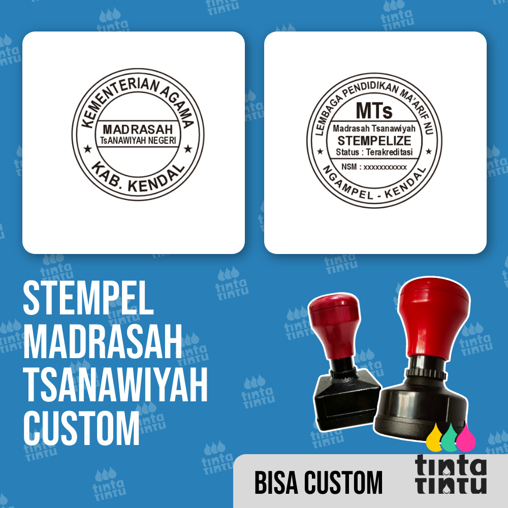 

Stempel Madrasah Tsanawiyah Custom