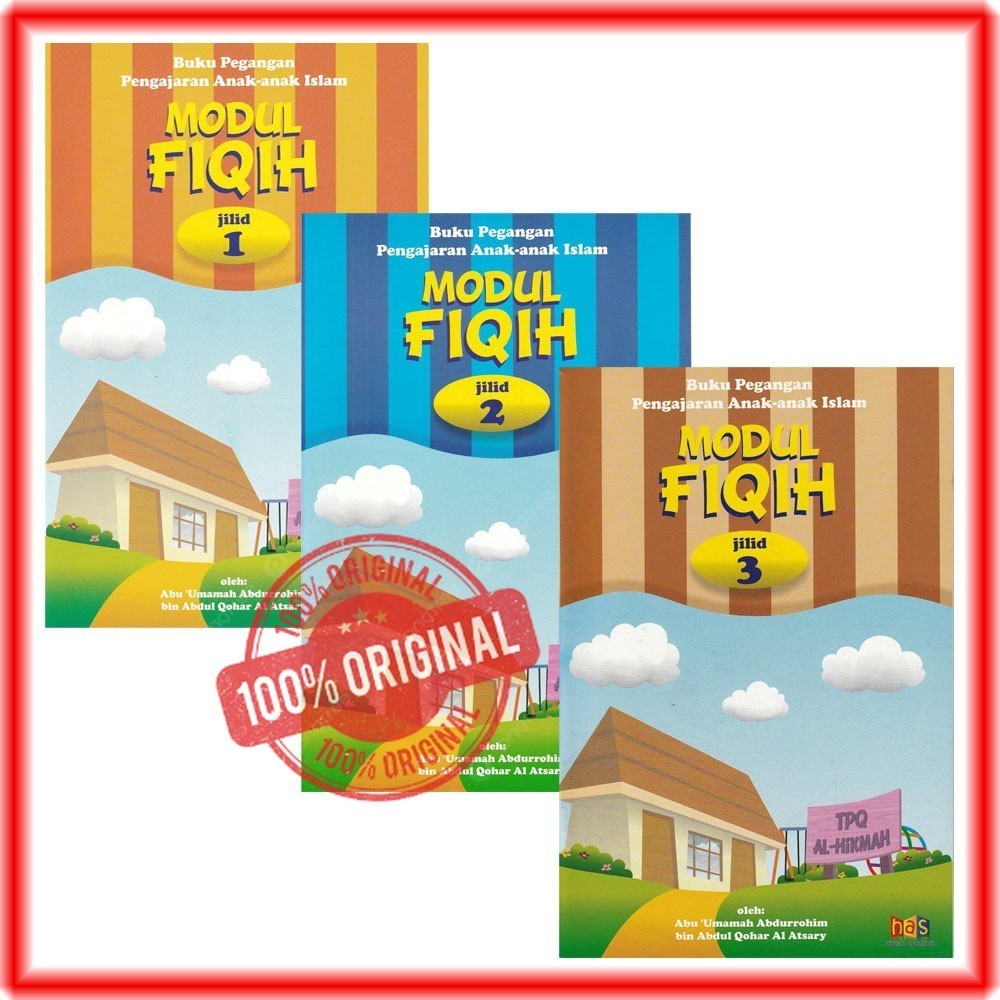 Buku Modul Fikih Jilid 1 2 3 HAS Modul Fiqih TK TPA TPQ
