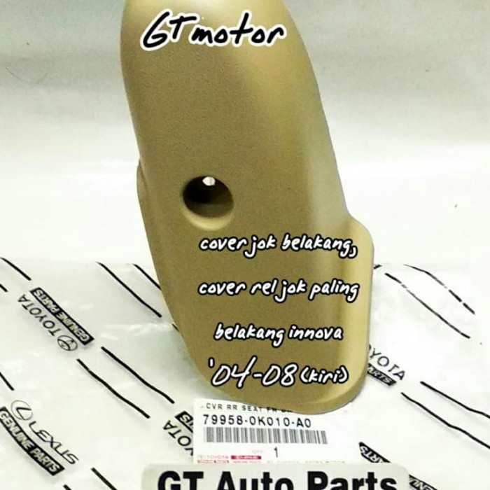 Cover Rel Jok Paling Belakang Kiri Innova 2004-2008