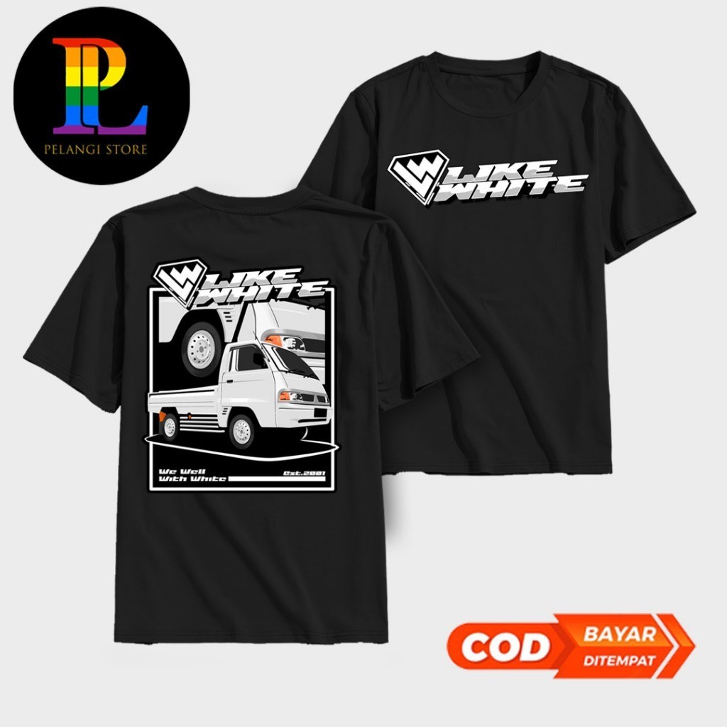 Kaos Like White Mobil Carry PIck Up Baju Komunitas Mobil PIck Up sedulur pick up comunity