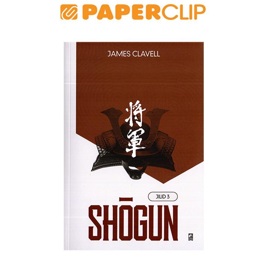 SHOGUN JILID.3 (JAMES CLAVELL)
