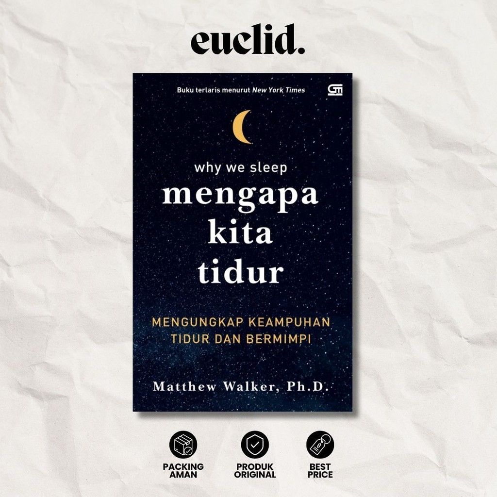 Why We Sleep Mengapa kita Tidur