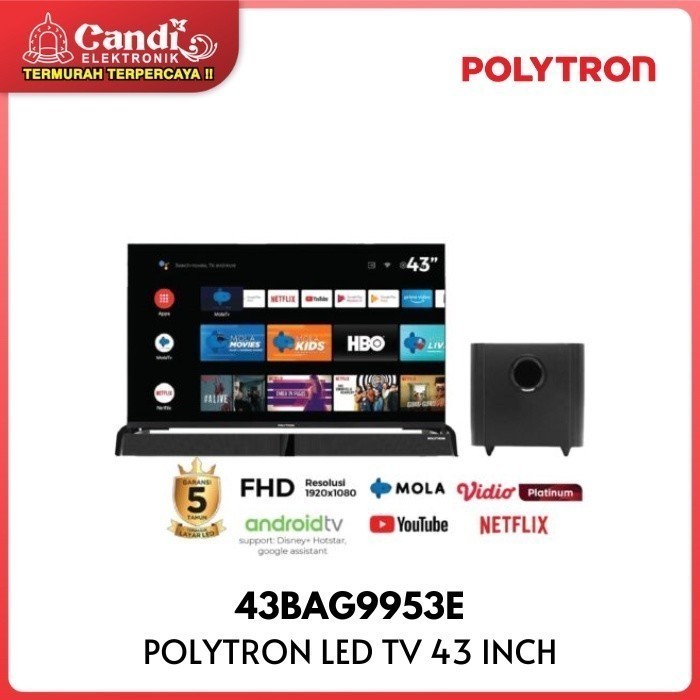 POLYTRON FHD Android Tv Led 43 Inch 43BAG9953E