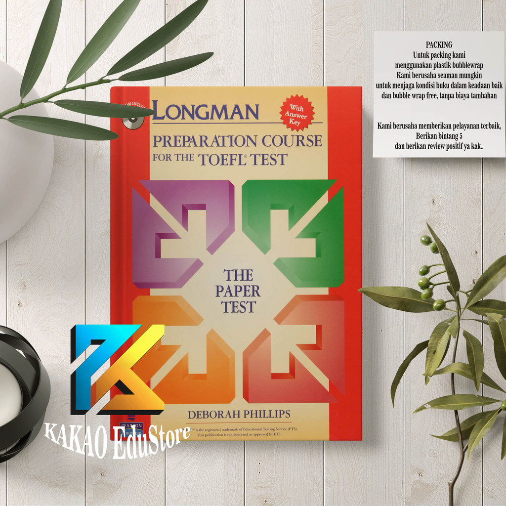 Longman preparation course for the TOEFL test the paper test-ITP - Deborah Philips