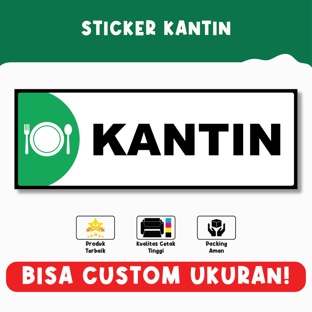 

Sticker Kantin – Penanda Area Makan, Material Vinyl Berkualitas, Bisa Custom Ukuran