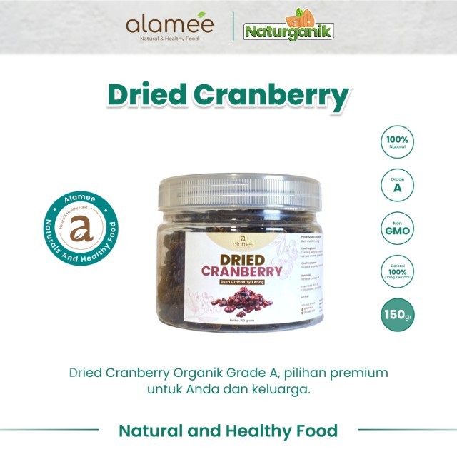

ALAMEE Cranberry Kering Cemilan Buah Sehat Rendah Kalori Dried Cranberry Natural 100% Premium 150gr Naturganik