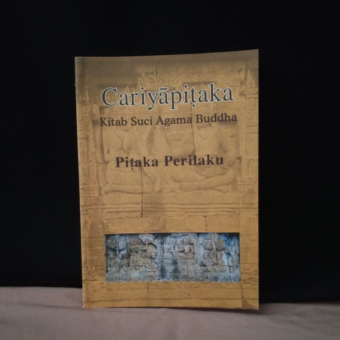CARIYAPITAKA KITAB SUCI AGAMA BUDDHA - PITAKA PERILAKU - T5