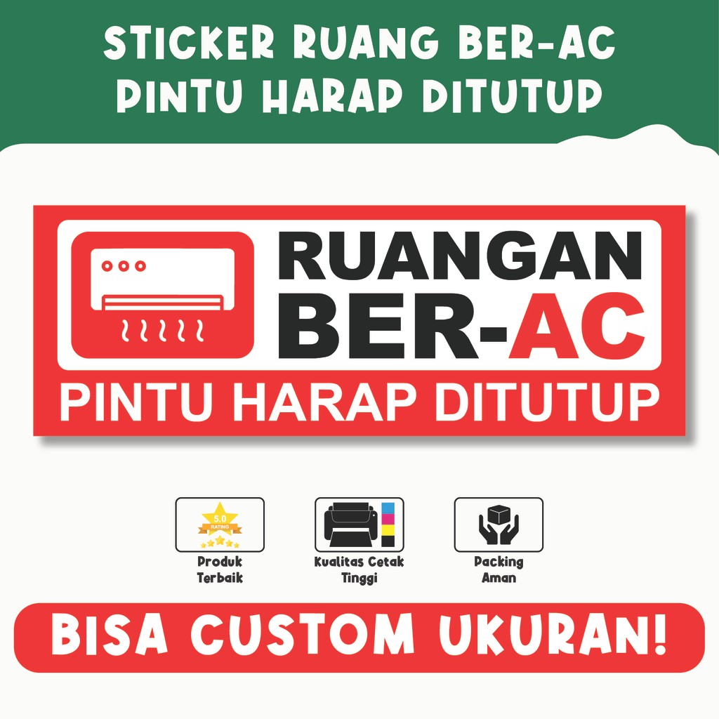 

Sticker Ruangan Ber-AC – Pengingat untuk Menutup Pintu, Material Vinyl Berkualitas, Bisa Custom Ukuran