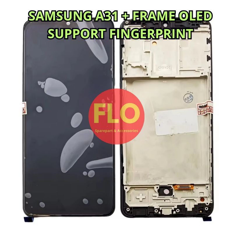 LCD TOUCHSCREEN SAMSUNG A31 OLED SUPPORT FINGERPRINT FULLSET