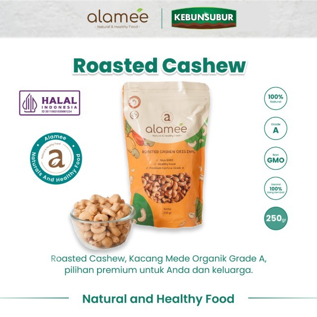 

ALAMEE Kacang Mente Panggang Mede Mete Roasted Cashew Organik Grade A Oven Matang 250 gram kebunsubur Kebunsubur kebunsubur