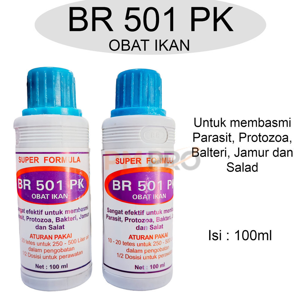 Super Formula Br 501 Pk 100ml Obat Pembasmi Parasit Jamur Bakteri Pada Ikan Hias Koi Koki Nila Guram