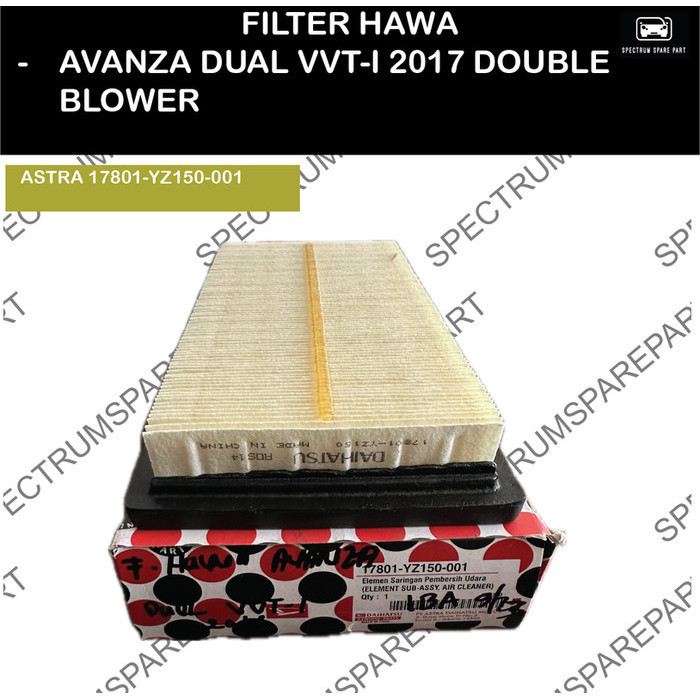 FILTER HAWA AVANZA DUAL VVT-I 2017 DOUBLE BLOWER ASTRA 17801-YZ150-001